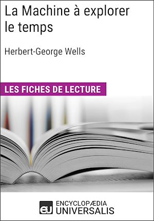 Téléchargez le livre :  La Machine à explorer le temps d'Herbert George Wells