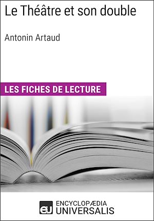 Téléchargez le livre :  Le Théâtre et son double d'Antonin Artaud