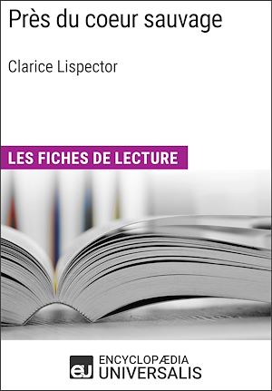 Téléchargez le livre :  Près du coeur sauvage de Clarice Lispector