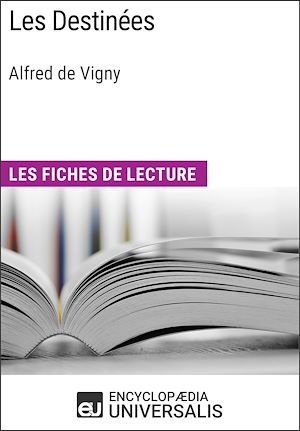 Téléchargez le livre :  Les Destinées d'Alfred de Vigny