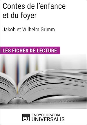 Téléchargez le livre :  Contes de l'enfance et du foyer de Jakob et Wilhelm Grimm