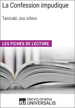 Téléchargez le livre :  La Confession impudique de Tanizaki Junichiro