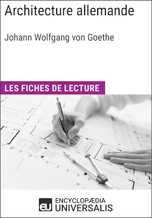 Téléchargez le livre :  Architecture allemande de Goethe