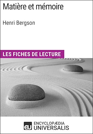 Téléchargez le livre :  Matière et mémoire d'Henri Bergson