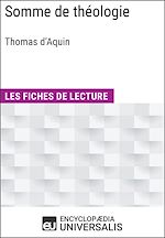 Télécharger le livre :  Somme de théologie de Thomas d'Aquin