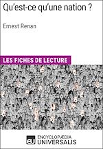 Télécharger le livre :  Qu'est-ce qu'une nation ? d'Ernest Renan