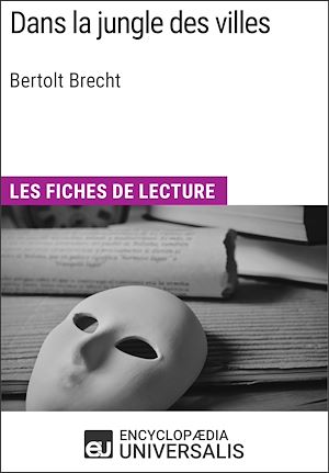 Téléchargez le livre :  Dans la jungle des villes de Bertolt Brecht