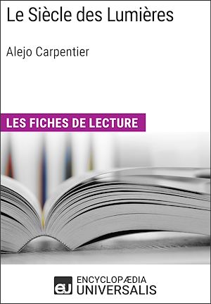 Téléchargez le livre :  Le Siècle des Lumières d'Alejo Carpentier