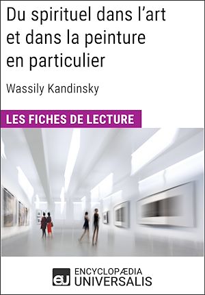 Téléchargez le livre :  Du spirituel dans l'art et dans la peinture en particulier de Wassily Kandinsky