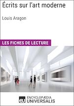 Télécharger le livre :  Écrits sur l'art moderne de Louis Aragon
