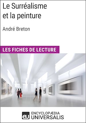 Téléchargez le livre :  Le Surréalisme et la peinture d'André Breton
