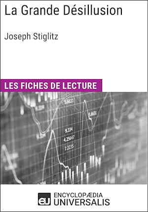 Téléchargez le livre :  La Grande Désillusion de Joseph Stiglitz