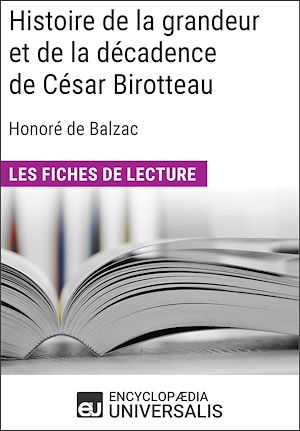 Téléchargez le livre :  Histoire de la grandeur et de la décadence de César Birotteau d'Honoré de Balzac