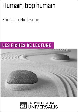 Téléchargez le livre :  Humain, trop humain de Friedrich Nietzsche