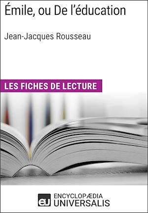 Téléchargez le livre :  Émile, ou De l'éducation de Jean-Jacques Rousseau