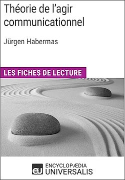 Télécharger le livre :  Théorie de l'agir communicationnel de Jürgen Habermas