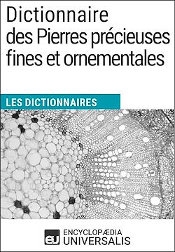 Télécharger le livre :  Dictionnaire des Pierres précieuses fines et ornementales
