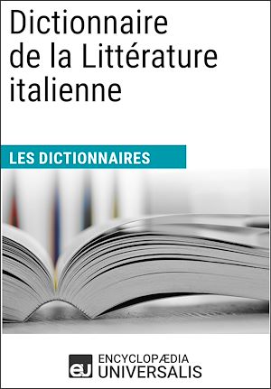 Téléchargez le livre :  Dictionnaire de la Littérature italienne