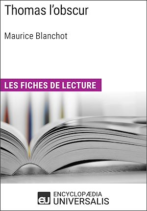 Téléchargez le livre :  Thomas l'obscur de Maurice Blanchot