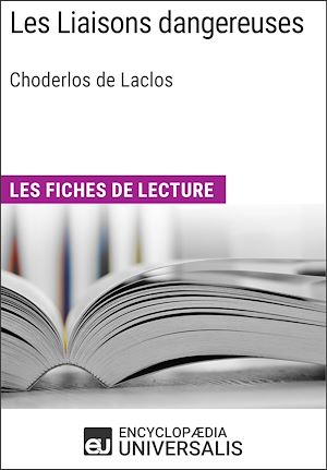 Téléchargez le livre :  Les Liaisons dangereuses de Choderlos de Laclos