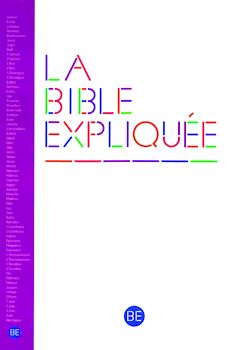 Télécharger le livre :  La Bible Expliquée, avec les notes d'étude, sans les livres deutérocanoniques