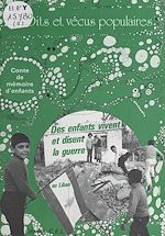 Télécharger le livre :  Des enfants vivent et disent la guerre au Liban