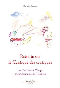 Télécharger le livre :  Retraite sur le Cantique des Cantiques