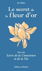 Télécharger le livre :  Le Secret de la Fleur d'Or