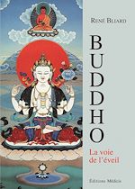 Télécharger le livre :  Buddho. La voie de l'éveil