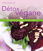 Télécharger le livre :  Détox végan - Les programmes en 7 jours pour réguler l'équilibre acido-basique