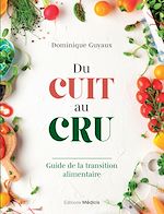 Télécharger le livre :  Du cuit au cru