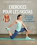 Télécharger le livre :  Exercices pour les fascias - Davantage de mobilité, de santé, de dynamisme