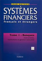 Télécharger le livre :  Systèmes financiers français et étrangers (1)