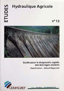 Télécharger le livre :  Guide pour le diagnostic rapide des barrages anciens