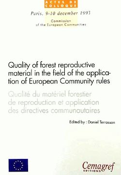 Télécharger le livre :  Qualité du matériel forestier de reproduction et application des directives communautaires