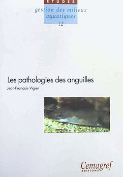 Télécharger le livre :  Les pathologies des anguilles
