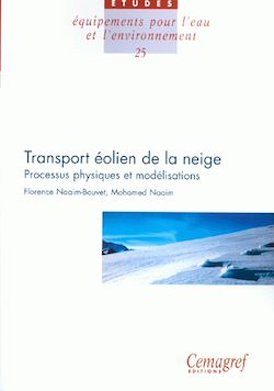Télécharger le livre :  Le transport éolien de la neige : processus physiques et modélisations