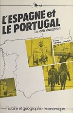 Télécharger le livre :  L'Espagne et le Portugal, le défi européen