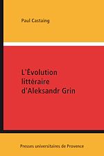 Télécharger le livre :  L'Évolution littéraire d'Aleksandr Grin