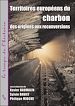 Télécharger le livre :  Territoires européens du charbon