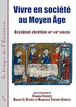 Télécharger le livre :  Vivre en société au Moyen Âge