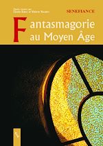 Télécharger le livre :  Fantasmagories du Moyen Âge