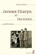 Télécharger le livre :  Jerome Charyn et les siens
