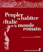 Télécharger le livre :  Peupler et habiter l'Italie et le monde romain