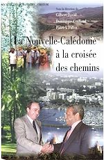 Télécharger le livre :  La Nouvelle-Calédonie à la croisée des chemins : 1989-1997