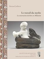 Télécharger le livre :  Le travail du mythe