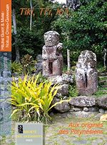 Télécharger le livre :  Tiki, Ti'i, Ki'i…