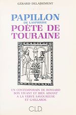 Télécharger le livre :  Papillon de Lasphrise, poète de Touraine