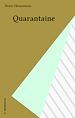 Télécharger le livre :  Quarantaine