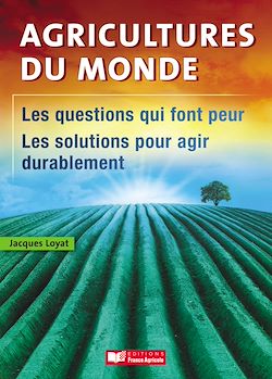 Télécharger le livre :  Agricultures du monde
